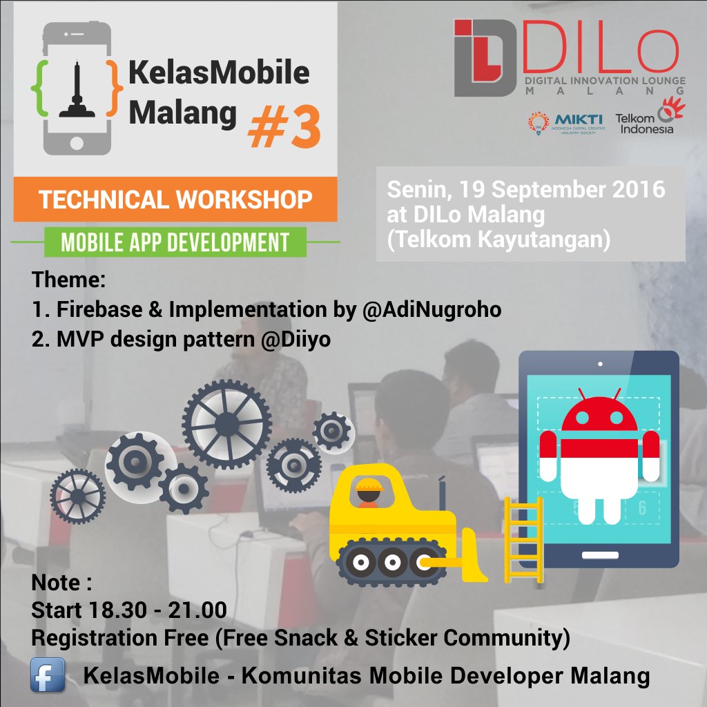 Join Free .. Workshop with KelasMobile Community Malang 

<a href="/Infomikti/">MIKTI</a>
@DILoIndonesia

Info : malang.dilo.id/event-malang/1…