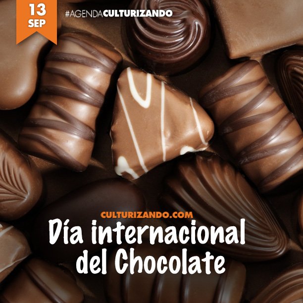 Culturizando's tweet photo. #UnDíaComoHoy se conmemora el #DíaInternacionalDelChocolate. https://t.co/FL0QMl9Bg6