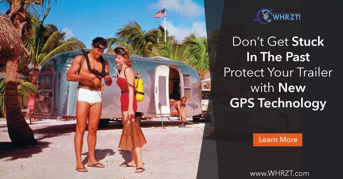 WHRZT_Inc's tweet photo. Don't get stuck in the past, protect your #towableRV with WHRZT! #GPStracking #lifeontheroad #RV #stolenRV #GPS https://t.co/G2aeAoIDdb