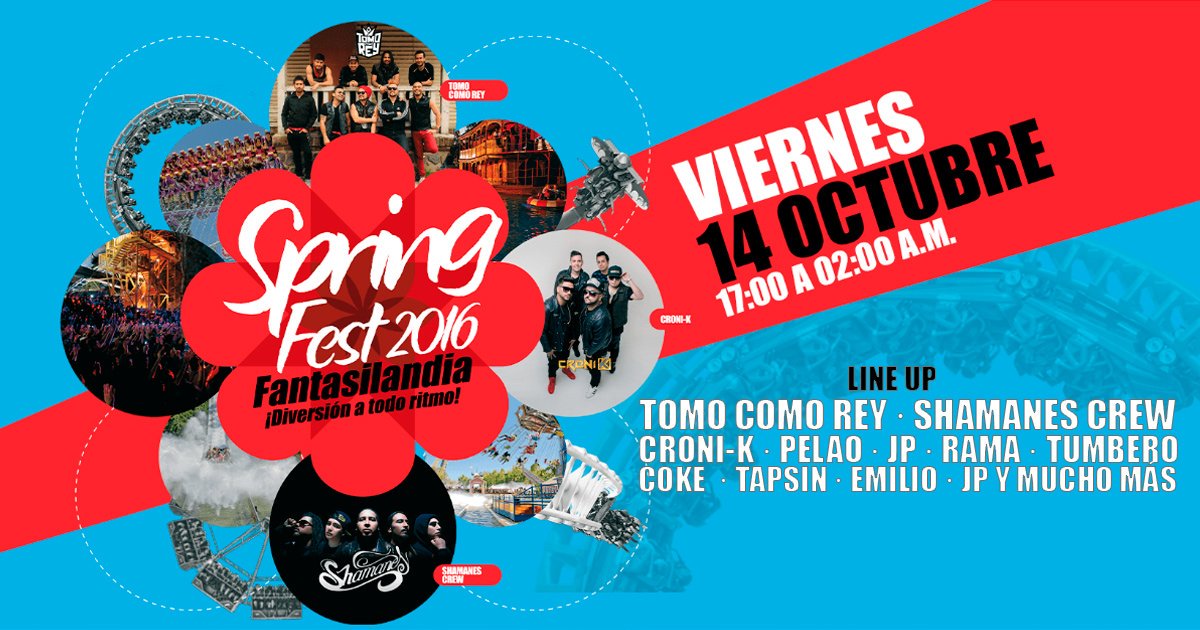 karretewarrior's tweet photo. #SpringFest2016 viernes 14 de octubre con #TomoComoRey #ShamanesCrew y #Cronik venta de entras #SistemaPuntoTicket https://t.co/bYue3kXrye