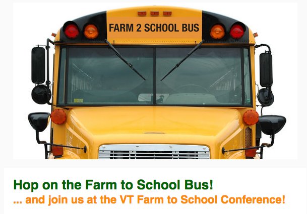 vtfarm2school's tweet photo. Hop on the Farm to School Bus and join us at the VT Farm to School Conference! https://t.co/ESVsoVVv2X https://t.co/ZxLskoPaEn