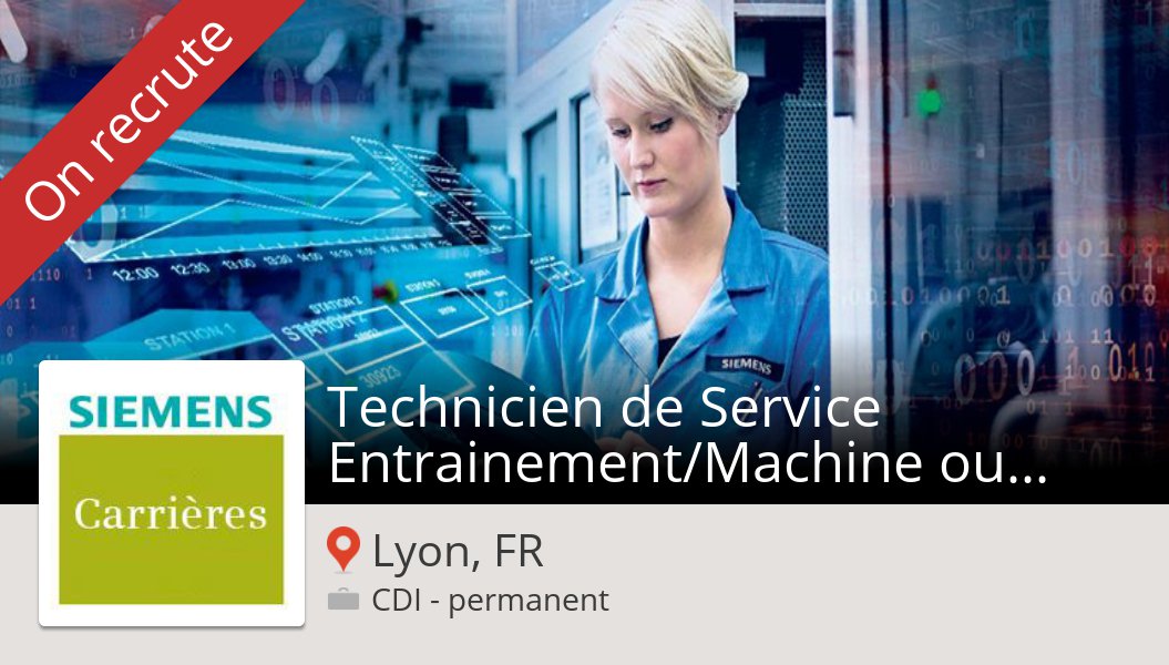 N_Perian's tweet photo. #Technicien de #Service Entrainement/Machine outils H/F (#job) recherché #LyonFR. #Siemens https://t.co/b4ws8oAcCT https://t.co/dJOIlVAQc8