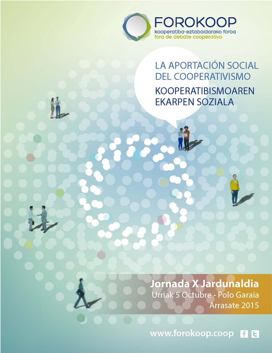 KoopKontseilua's tweet photo. Reserva 5 octubre!!! X jornada #Forokoop en @pologaraia "La aportación social del cooperativismo" #cooperativa #YECN https://t.co/8Xv40qryAR