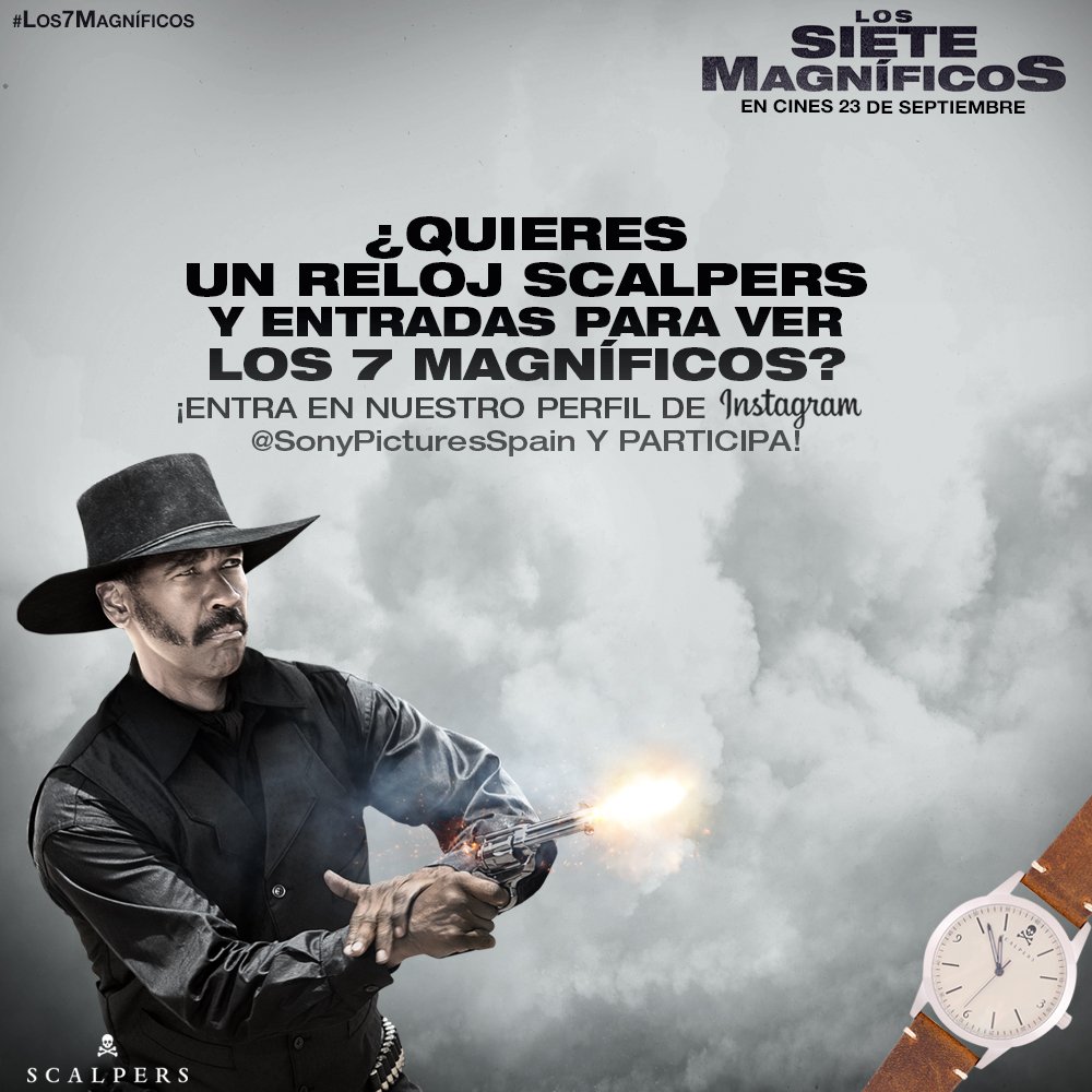 sonypictures_es's tweet photo. Entra en @SonyPicturesSpain, sigue los pasos de #DueloDeMagníficos y ¡gana premios con #Los7Magníficos y Scalpers! https://t.co/dglXxRJWib