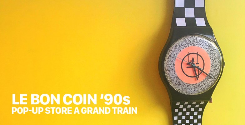Pop-up store @lebonoin à Grand Train, avec une sélection année 90 ! dernier mois pour le découvrir via <a href="/LaLuneRousse/">La Lune Rousse</a>