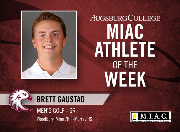 AugsburgAuggies's tweet image. Augsburg's Brett Gaustad named MIAC Men's Golf Athlete of the Week! bit.ly/2c8RNZs #d3golf #AuggiePride