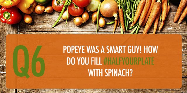 foodbloggersCA's tweet photo. Q6. Popeye was a smart guy! How do you fill #HalfYourPlate with Spinach? https://t.co/h2OwNVvg18