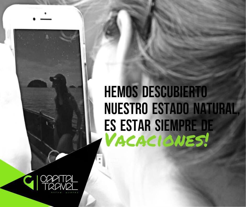 CapitaltravelDM's tweet photo. Nuestro estado natural es estar de viaje pasarla bien y disfrutar de la vida ¿Y el tuyo? #CapitalTravel #DreamMakers https://t.co/YcyJ0dzGaS