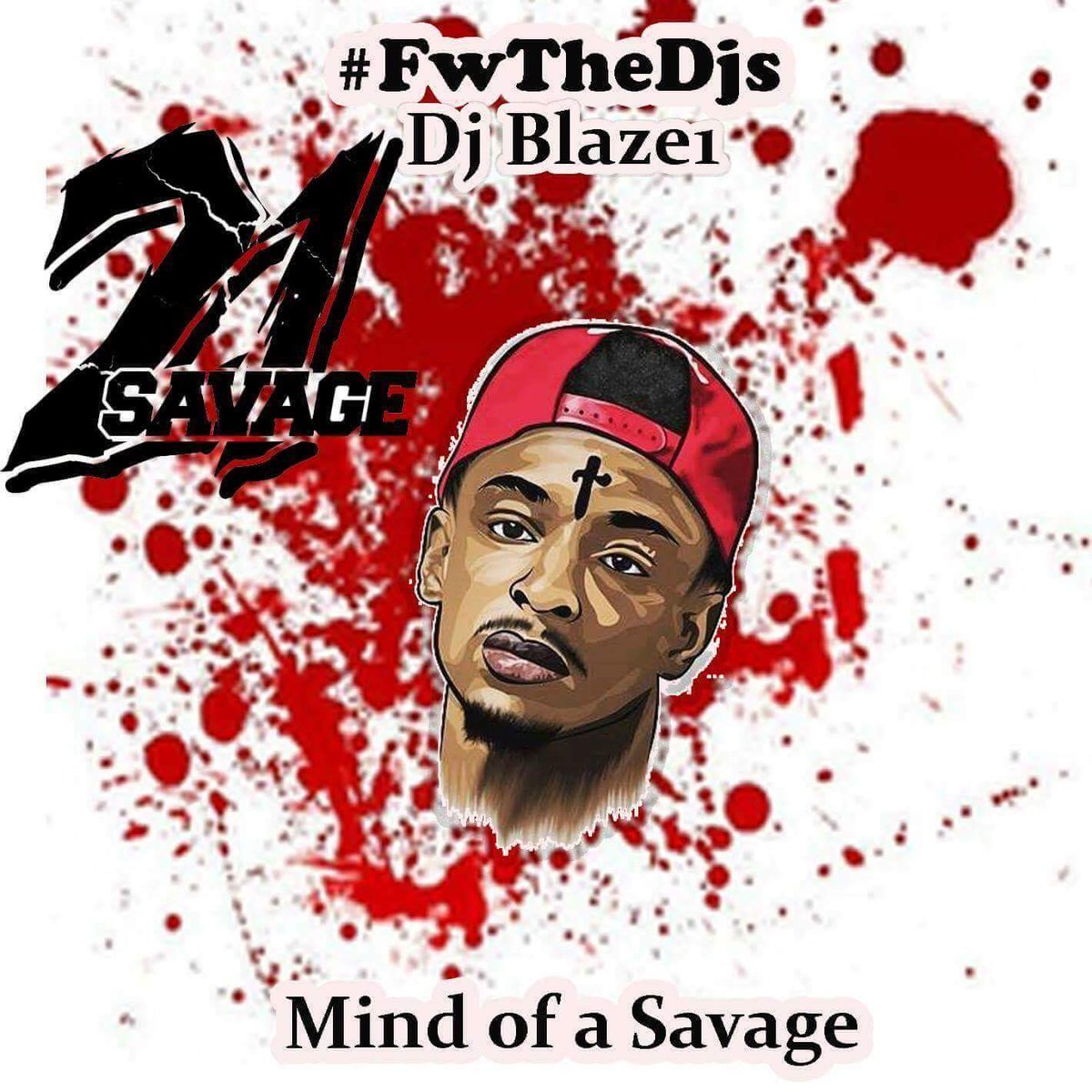 BlazeNStyle's tweet photo. Who's ready 21 savage mind of a savage https://t.co/pYdUejV6XH