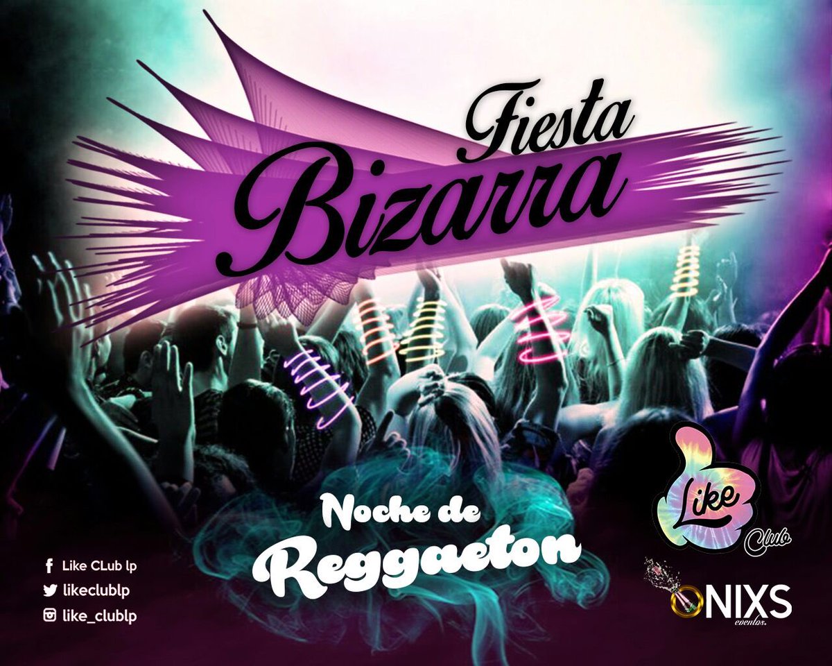 sharaTeens's tweet photo. FIESTA REGGETON Y BIZARRA ESTE VIERNES 16 EN LIKE CLUB ! 
Wsp 2215927294 https://t.co/sQyP82Likp