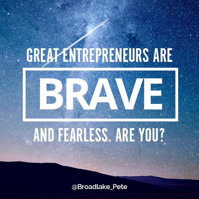 Real entrepreneurial #success always takes careful #planning, hard #work and unwavering #bravery. #WednesdayWisdom