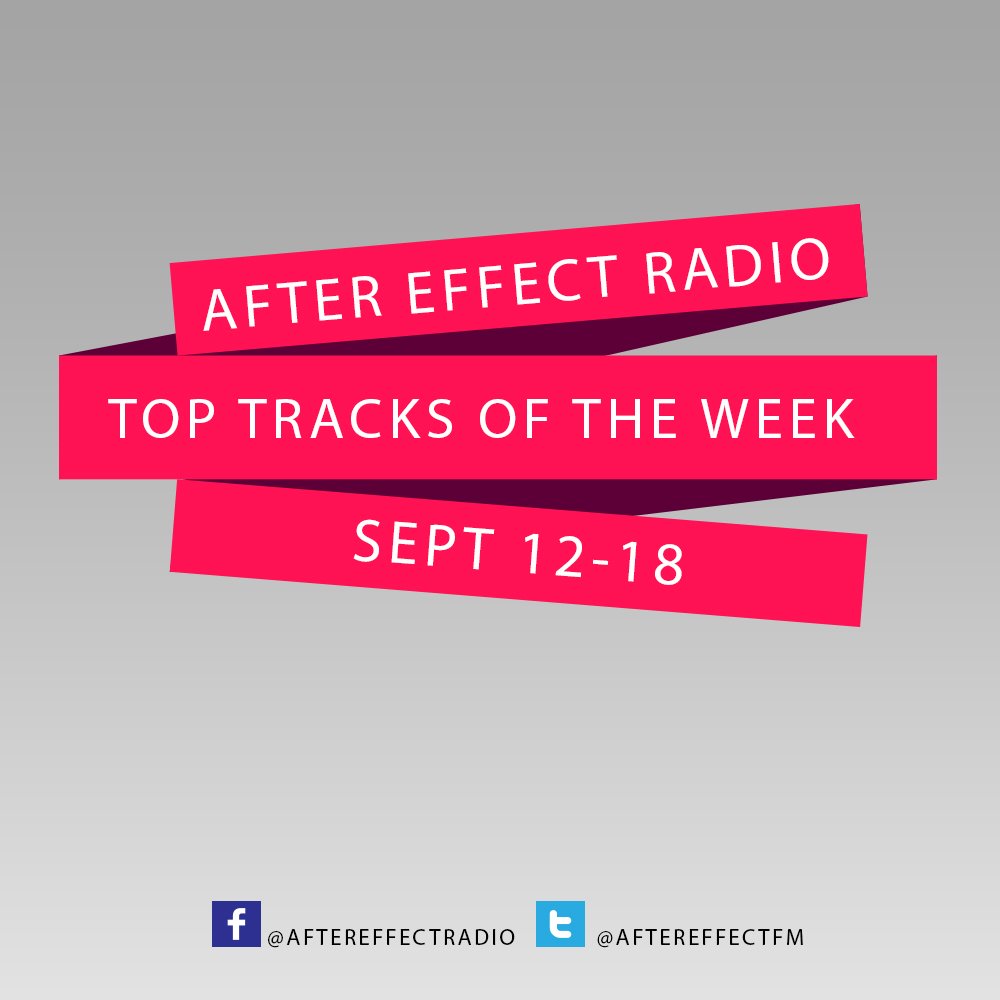 Head on over for the Top Tracks Of The Week here : facebook.com/aftereffectrad…
