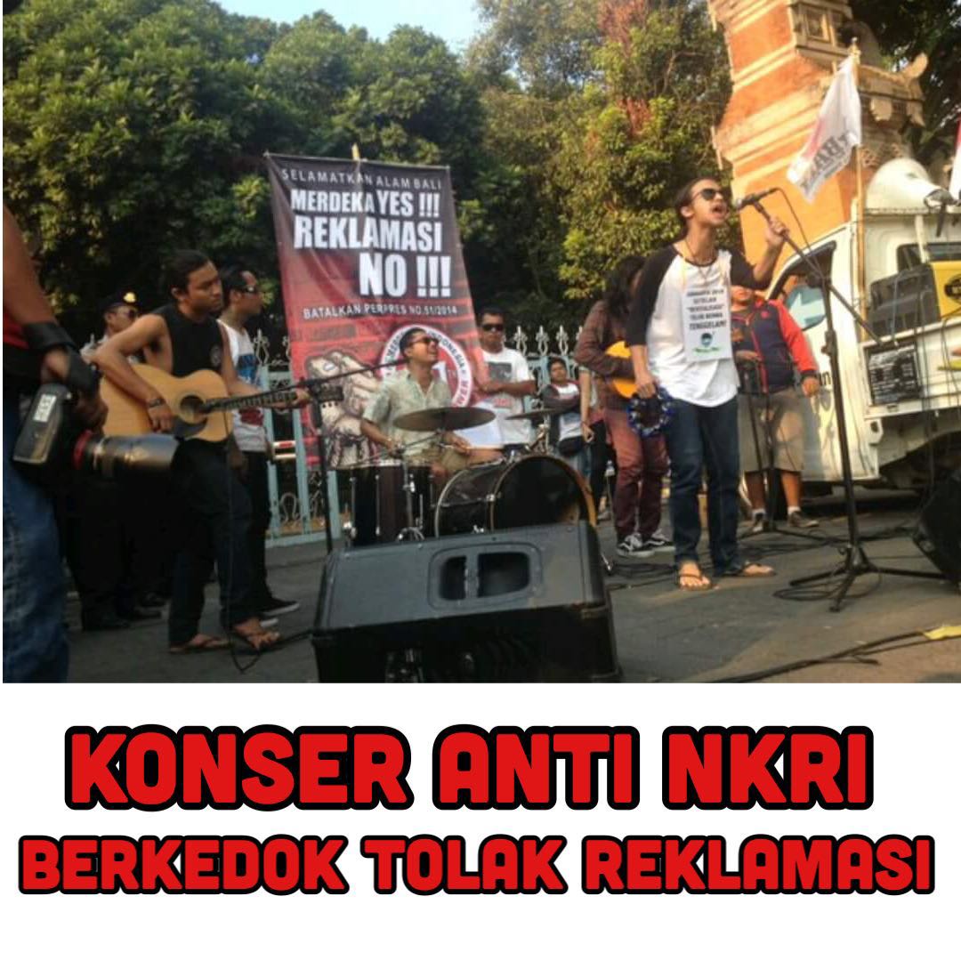 kaka_revolt's tweet photo. Grmbln Separatisme di Bali Mengemas Grknnya Dgn Perjuangan TRTB &amp; Konser2 Musik.
@jokowi 
#AdaSeparatisDiTelukBenoa https://t.co/WLNcDVpwtJ