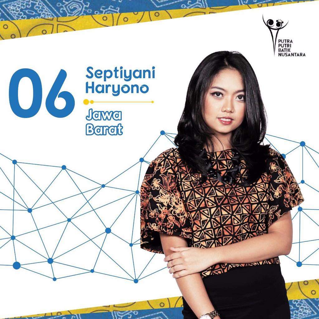 Asal Jawa Barat, inilah Finalis no. 06 Septiyani Haryono #PutraPutriBatik #FinalisPPBN2016