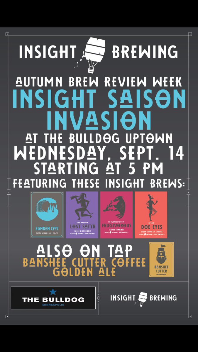 DParadeise's tweet photo. Tonight at @BulldogUptown, join @InsightBrewing for a Saison Invasion! Cheers! #craftbeer #mplsmade https://t.co/xk2eLNR9q9