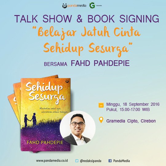 redaksipanda's tweet photo. Halo! Talkshow #SehidupSesurga @fahdpahdepie akan ada di Cirebon. Siap-siap ya! https://t.co/sy4q7OJycL