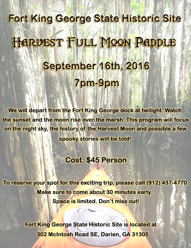 FtKingGeorge's tweet photo. THIS SATURDAY! Join us for our Harvest Full Moon Paddle.To reserve your spot, call (912)437-4770. $45 per person. https://t.co/1FxD7kC5er
