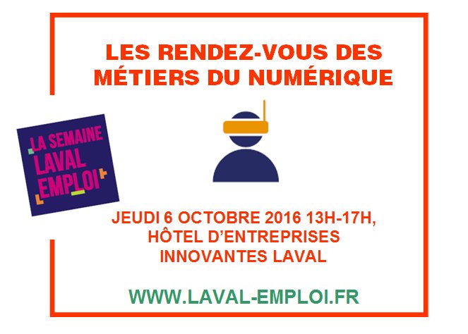 Recrutements #numerique , RDV  6 octobre <a href="/laval_economie/">Laval Économie</a>. Inscriptions  : semaine-emploi.agglo-laval.fr/rendez-vous/me…