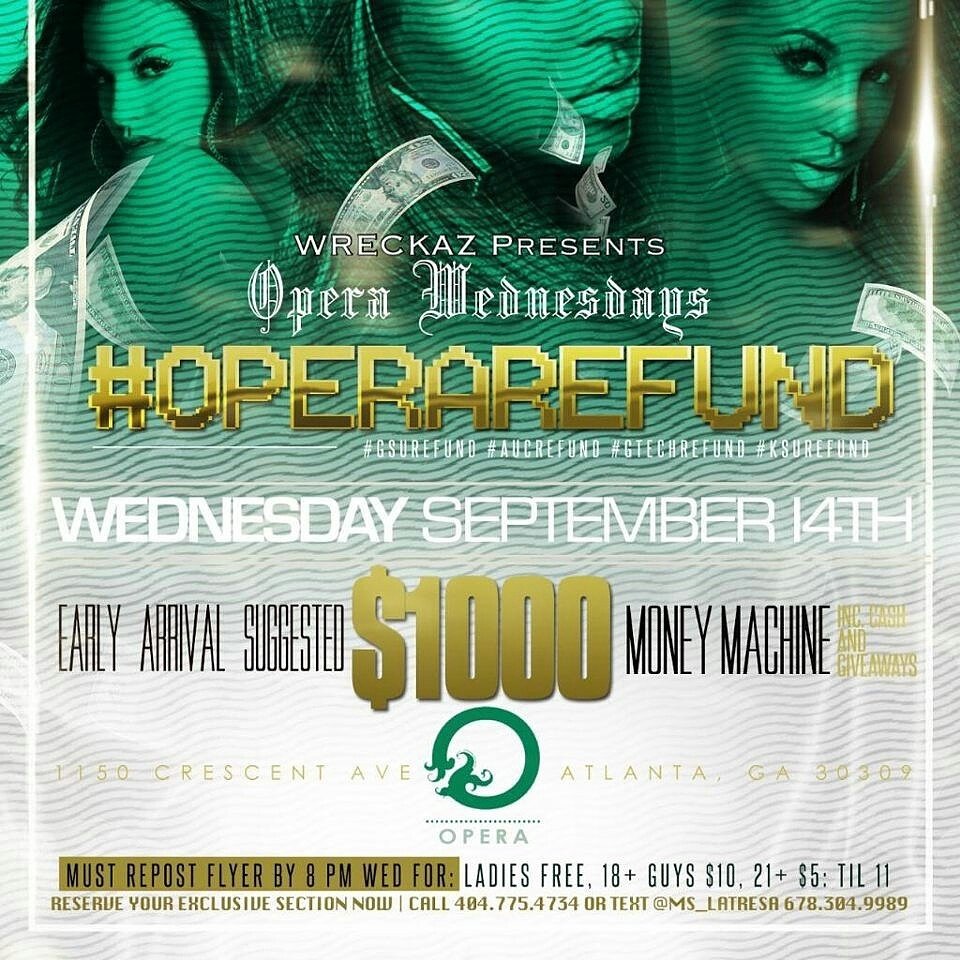 LadyWreckaz's tweet photo. Ladies you are free till 11pm tonight at Opera Nightclub just repost the flyer before 8pm #OperaRefund https://t.co/BUx1ayeFQm