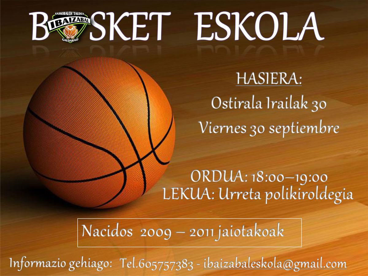 IbaizabalST's tweet photo. Irailaren 30ean Ibaizabal Basket Eskola hasiko da https://t.co/92ZoL269YA