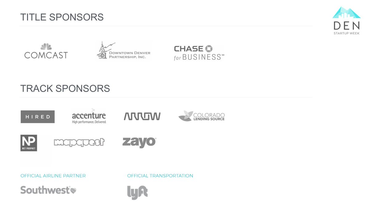 COStartupWeek's tweet image. Thank you to our amazing sponsors who make #DENStartupWeek possible! @ComcastColo @ChaseforBiz @DENPartnership