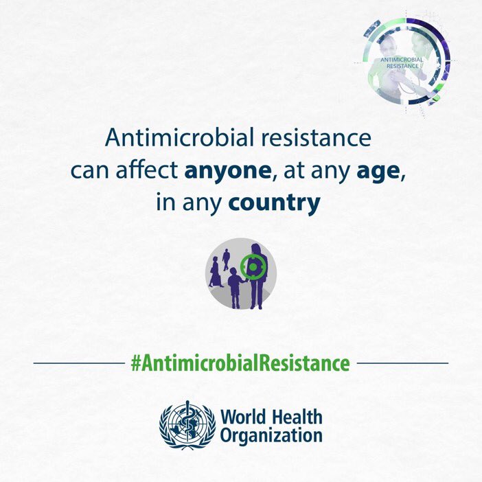 #AntimicrobialResistance can affect anyone, at any age, in any country 🌏 goo.gl/DSwbt3