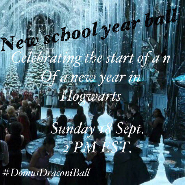 DomusDraconi's tweet photo. ATTENTION STUDENTS AND STAFF MEMBERS: School ball, this Sunday. Fetch a date~ https://t.co/S6IcL2fxd7