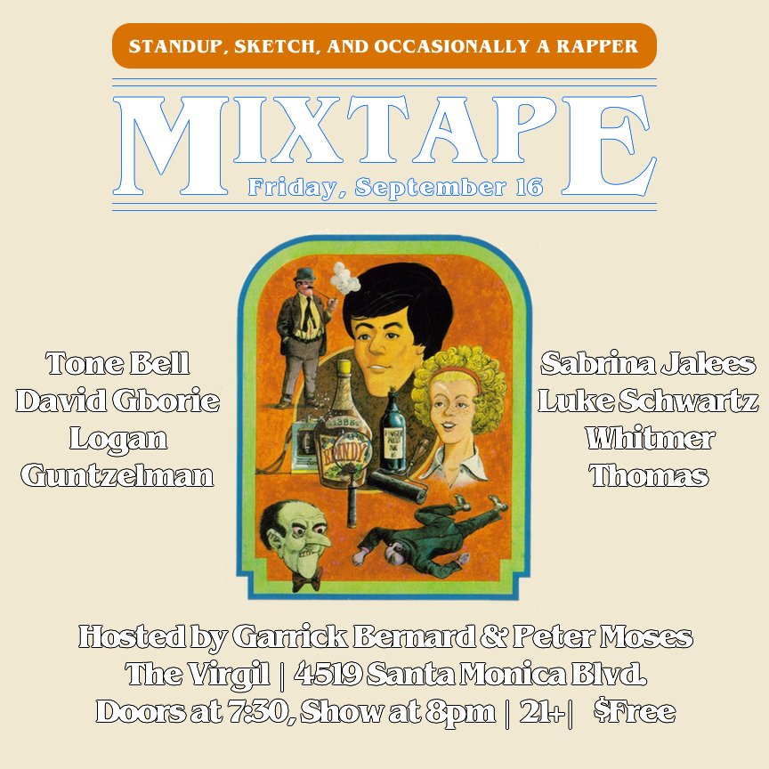 mixtapeLA's tweet photo. FRIDAY, 8PM @THEVIRGIL, IT'S MIXTAPE'S SUPER SWEET 16TH SHOW. COME ENJOY THIS LINEUP AND BRING US A CAR. #MIXTAPE16 https://t.co/378qLuCopX