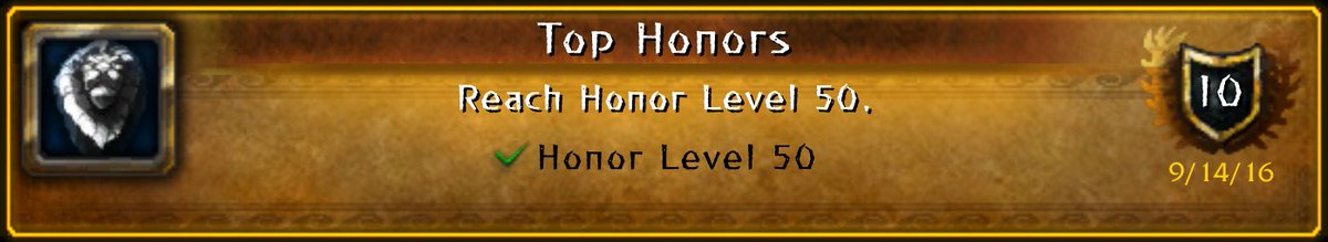 XPTV01's tweet photo. I just earned the [Top Honors] Achievement! #Warcraft https://t.co/LERiDDoBNV