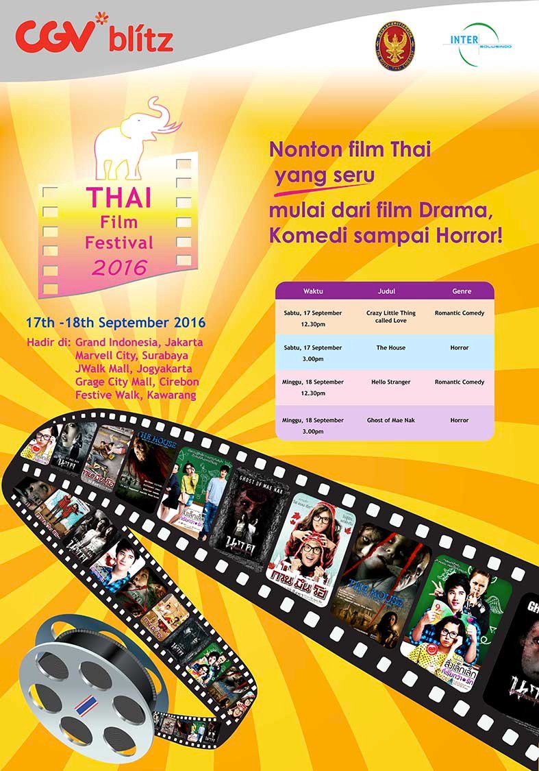 CGV_ID's tweet photo. Don't miss it, #ThaiFilmFest 17 - 18 September 2016. Nikmati beragam film Thailand drama, komedi, &amp; horor. https://t.co/79pr9HatqA