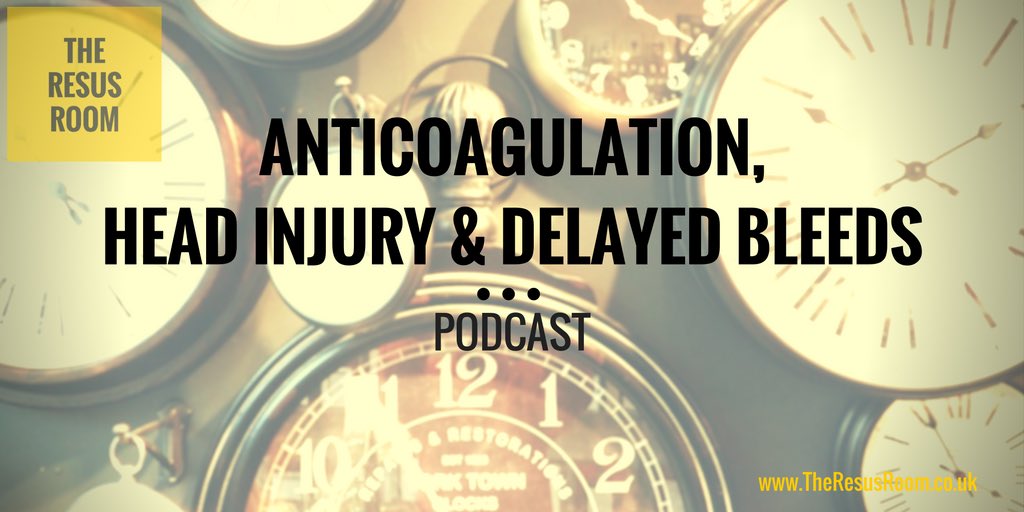 TheResusRoom's tweet photo. Anticoagulation, head injuries and delayed bleeds podcast

https://t.co/K0XjnHPjzl

https://t.co/MbSb8rJpNS #FOAMed https://t.co/zrECwtQARW