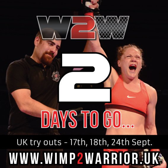 Two days to the first try outs and the first step to being a Season 2 Wimp2Warrior Contestant! #Wimp2Warrior