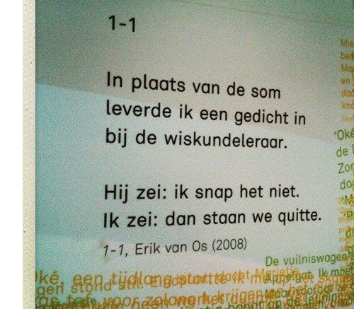 In plaats van de som leverde ik een gedicht in bij de wiskunde leraar... #begrip #respect #verschillen #talenten