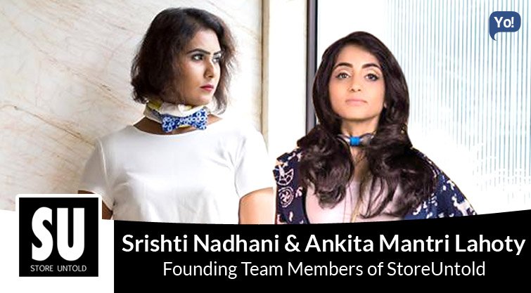 yo_success's tweet photo. @yo_success #interview with @srishtinadhani &amp; @ankita_mantri, Founders of @StoreUntold https://t.co/rQeFt81nPZ https://t.co/Ucl4bMc4yc