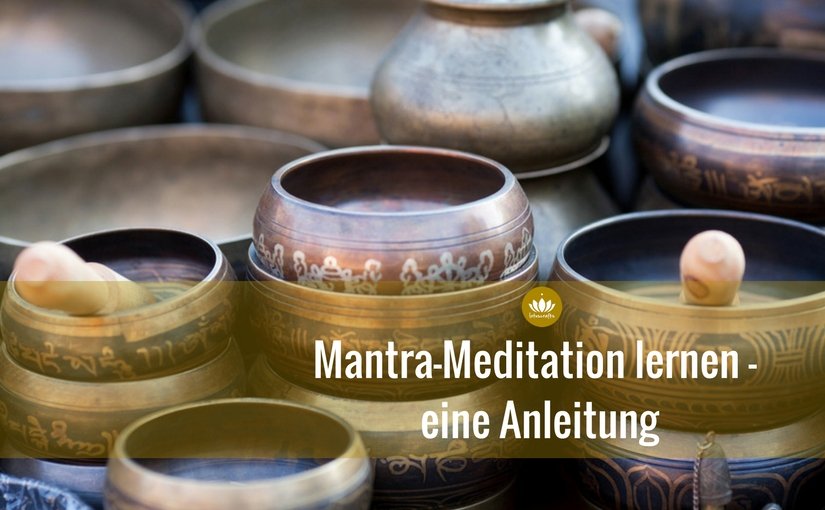 Mantra-Meditation lernen - eine Anleitung bit.ly/2cg9Hri