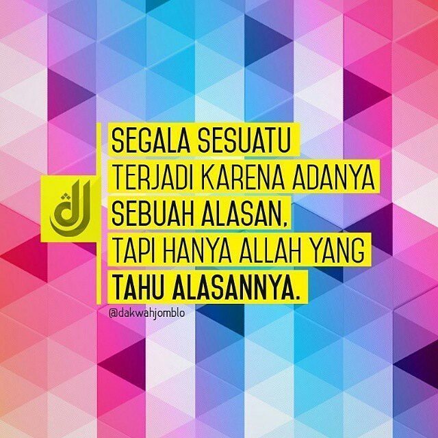 distrohaydar's tweet photo. Segala sesuatu terjadi karena adanya sebuah alasan, tapi hanya Allah yang tahu alasannya. … https://t.co/r9CTyqTNtA https://t.co/d6mIjcpgoM