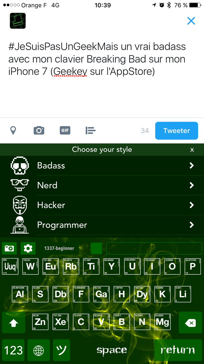 #JeSuisPasUnGeekMais un vrai badass avec mon clavier Breaking Bad sur mon iPhone 7 (Geekey sur l'AppStore)