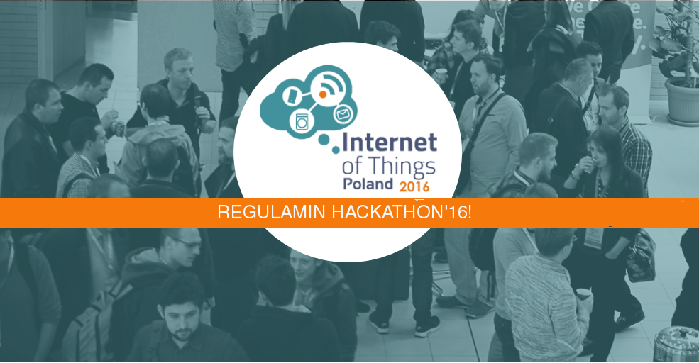Regulamin Hackathon'16 tutaj: bit.ly/2cpq3Rv!