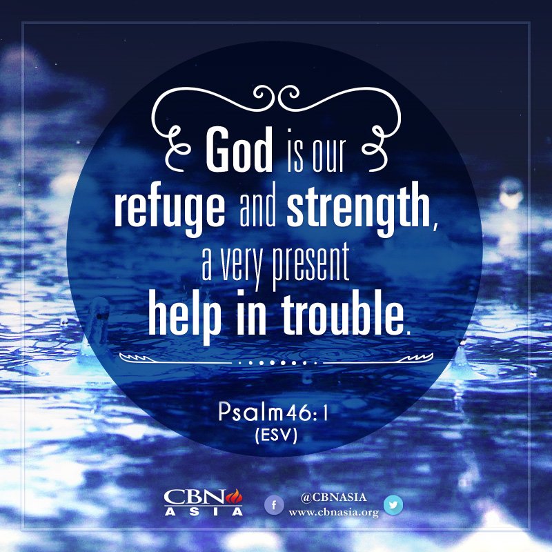 CBNAsia's tweet photo. When trouble comes our way, God is our best guard & helper. Call unto Him! With Him, we're secured! #MightySavior https://t.co/7pzcllV5JQ