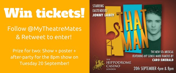 MyTheatreMates's tweet photo. #Competition time! Follow&amp;RT to win @ThatManMusical tix. With @jonnylabey &amp; @sabrinaaloueche https://t.co/xImiNZIwgp https://t.co/M8QYwLLRGk