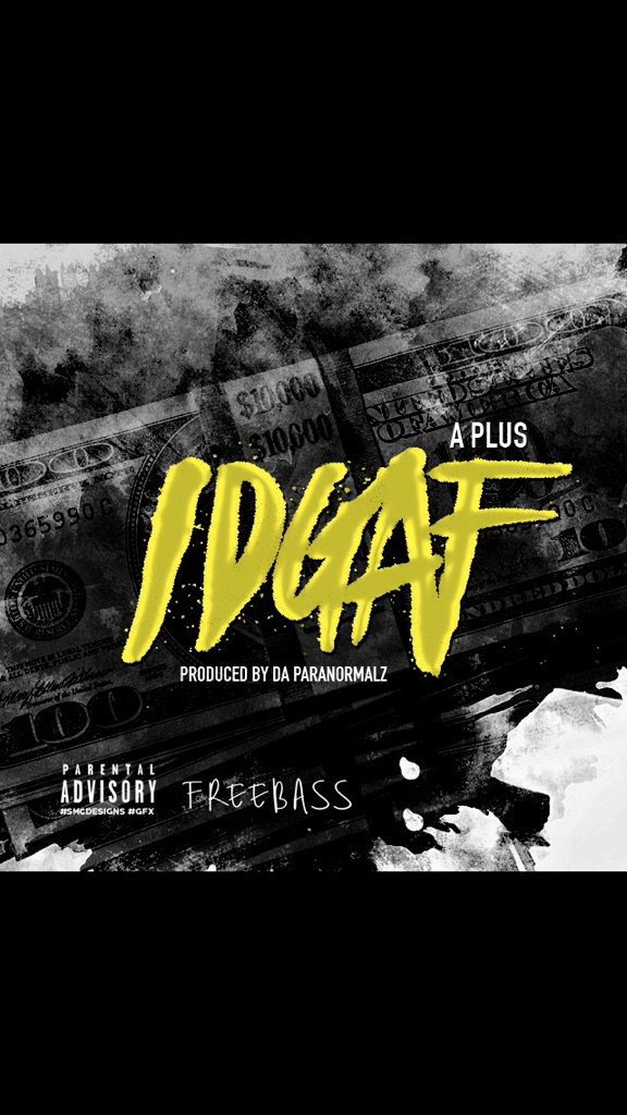 AYEplus17's tweet image. Plus- IDGAF prod. by Da ParaNormalz youtu.be/yKw1wSbDjgk #OUGU #FREEBASS #SoundCloud #ClipstarTV #BigHomiePlus