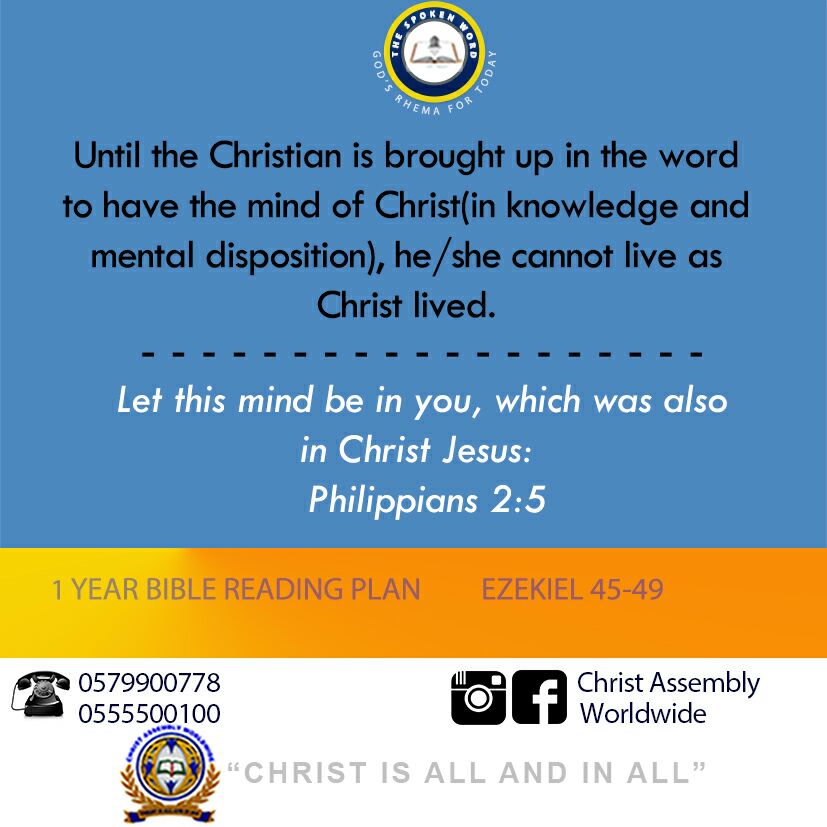 christassemblyw's tweet photo. I have the mind of Christ. #TheSpokenWord.#17.09.2016. READ THE LETTERS BIBLE SEMINAR #DZORWULU #9AM #EARLBEAMHOTEL https://t.co/2mPTwsdZty