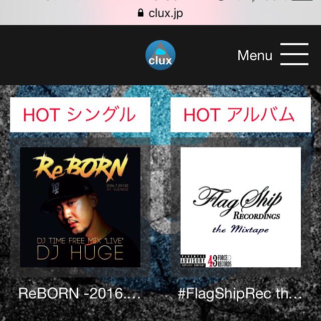 cluxjp's tweet photo. 本日のHOT １位はシングル・アルバム共に最新リリース作品💯

シングル
ReBORN

アルバム
#FlagShipRec the Mixtape

 📱視聴↓
https://t.co/3WXv3hvo7Y

#cluxjp https://t.co/sdZRBQusOz