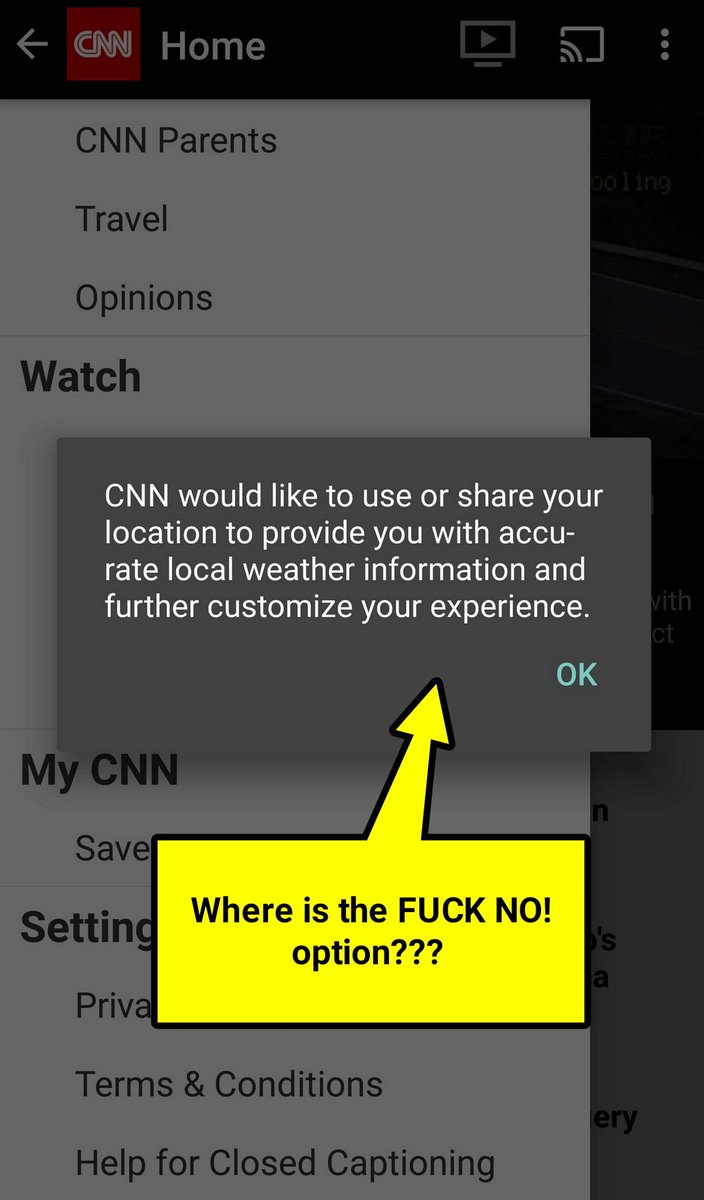 NotSamTssTss's tweet photo. @CNN @cnnbrk @cnnireport  #BreakingNews  #CNN says "You HAVE to" share your location #privacy #Exploit #WolfBlitzer @CNNPolitics @cnntech https://t.co/USlIkJO6Ic