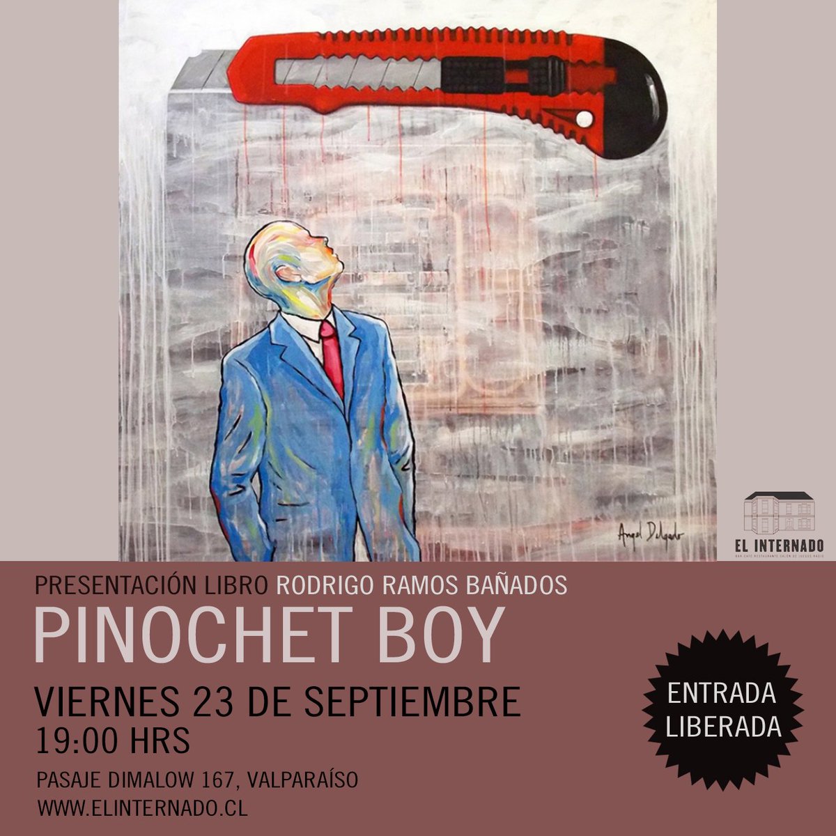 Viernes 23 a las 19 horas, lanzamiento de libro Pinochet Boy de Rodrigo Ramos en El internado Valpo
