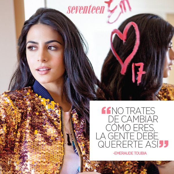 #EmeQuotes #EmeraudeToubiaXSeventeen ¡Acéptate como eres y verás que todo será mejor! 💁✨ <a href="/EmeraudeToubia/">Emeraude Toubia</a>