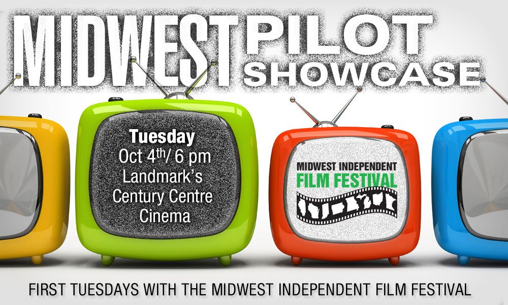 midwestfilm's tweet photo. ANNOUNCING OUR PILOT SHOWCASE LINEUP FOR TUES OCT 4TH! Full lineup and tix at https://t.co/miQL9mFe8R https://t.co/5AigxFulTb
