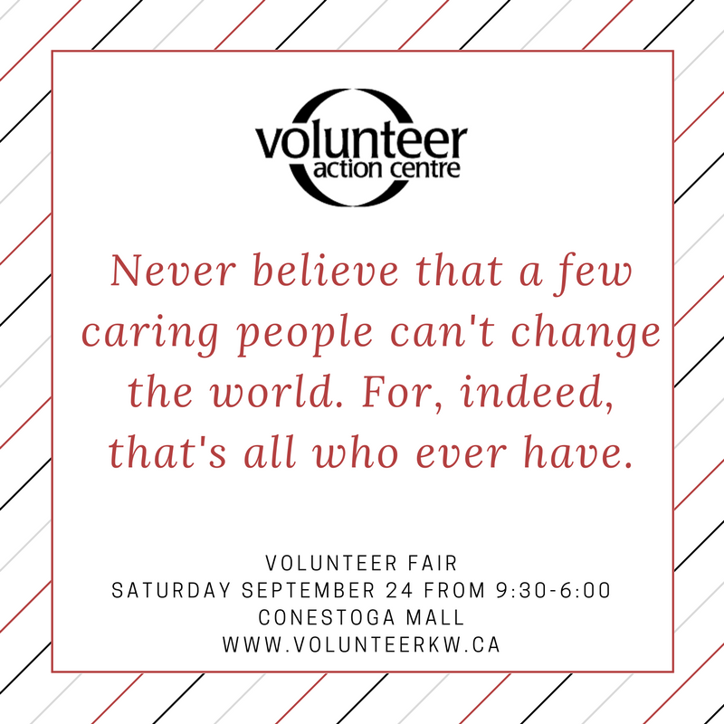 volunteerWR's tweet photo. "Those who can, do. Those who can do more, volunteer". Find out how you can DO MORE for KW this SATURDAY at Conestoga Mall https://t.co/xxPT5o5ZHc