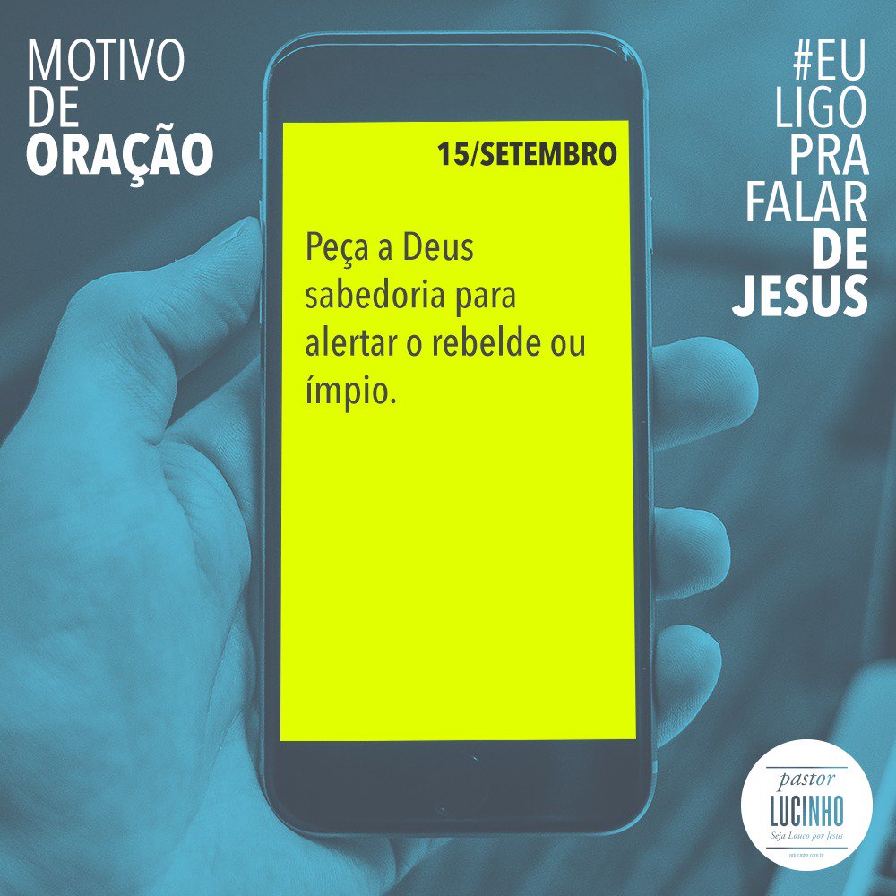 Prlucinho's tweet photo. #MotivoDeOração https://t.co/Xumay0ZuIO
