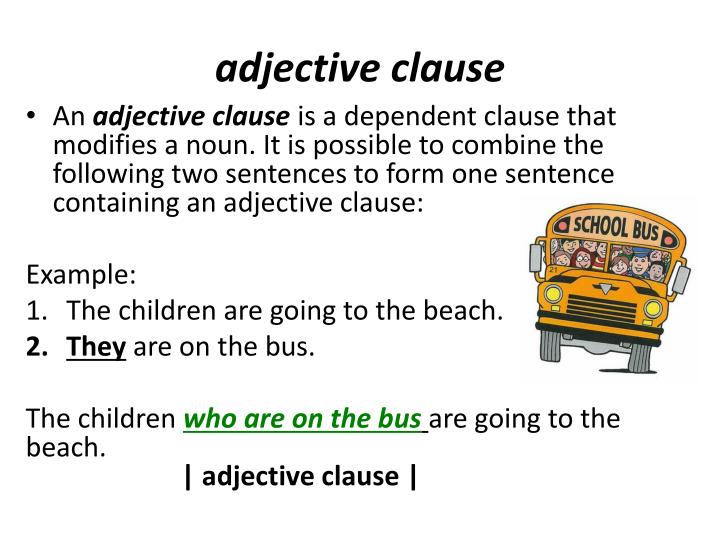 what is an adjective dependent clause